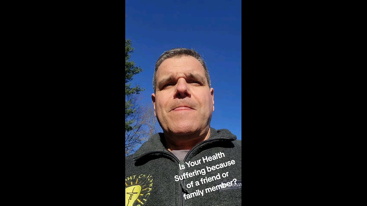 Is your health suffering because of a friend or a family member?
