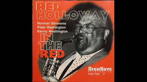 Red Holloway - In The Red (1998) [Complete CD]