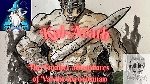 The Further Adventures of Val the Swordsman