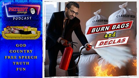 EP 212: Burn Bags and DECLAS | Current News and Events with Humor