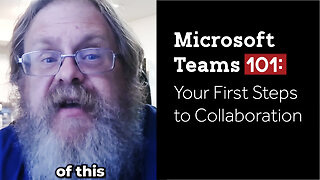 Microsoft Teams 101: Your First Steps to Collaboration