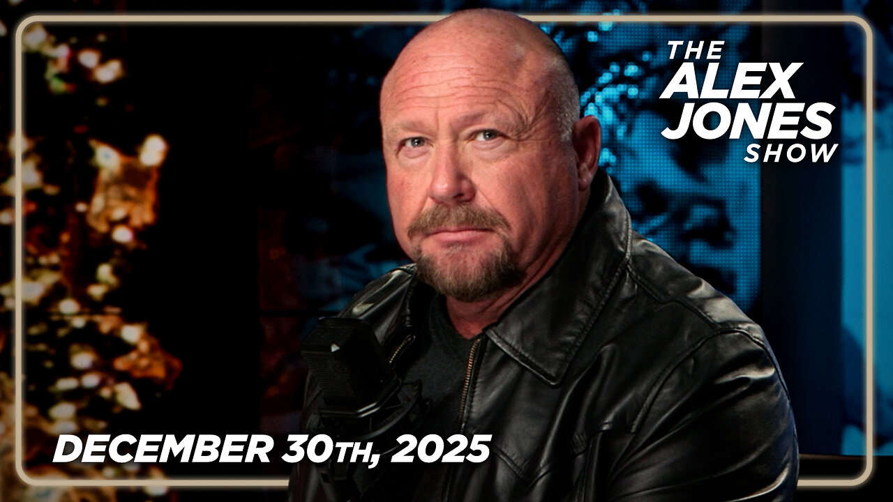 FULL ALEX JONES SHOW — 12/30/25