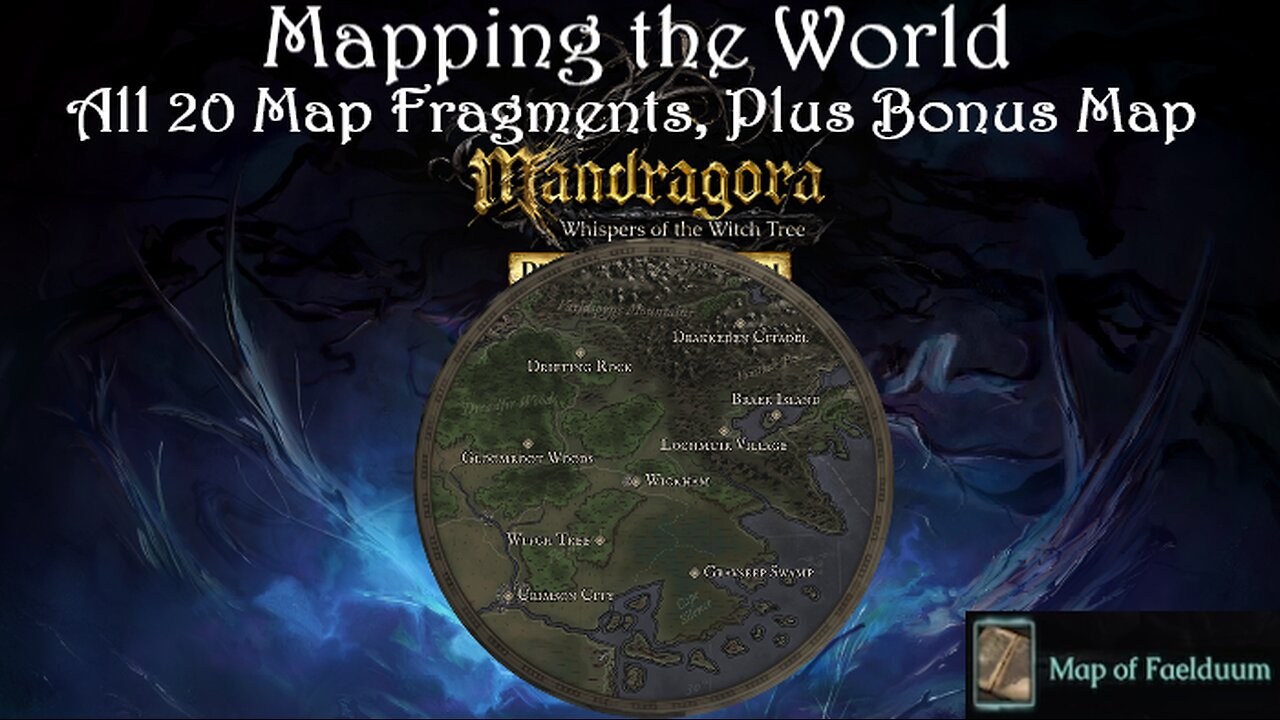 Mandragora - Map Fragment Guide