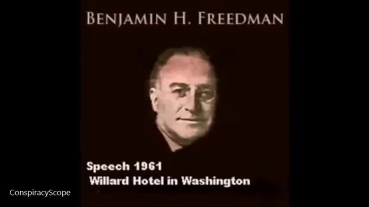 Benjamin H. Freedman: 1961 Willard Hotel Speech (Full Unedited)