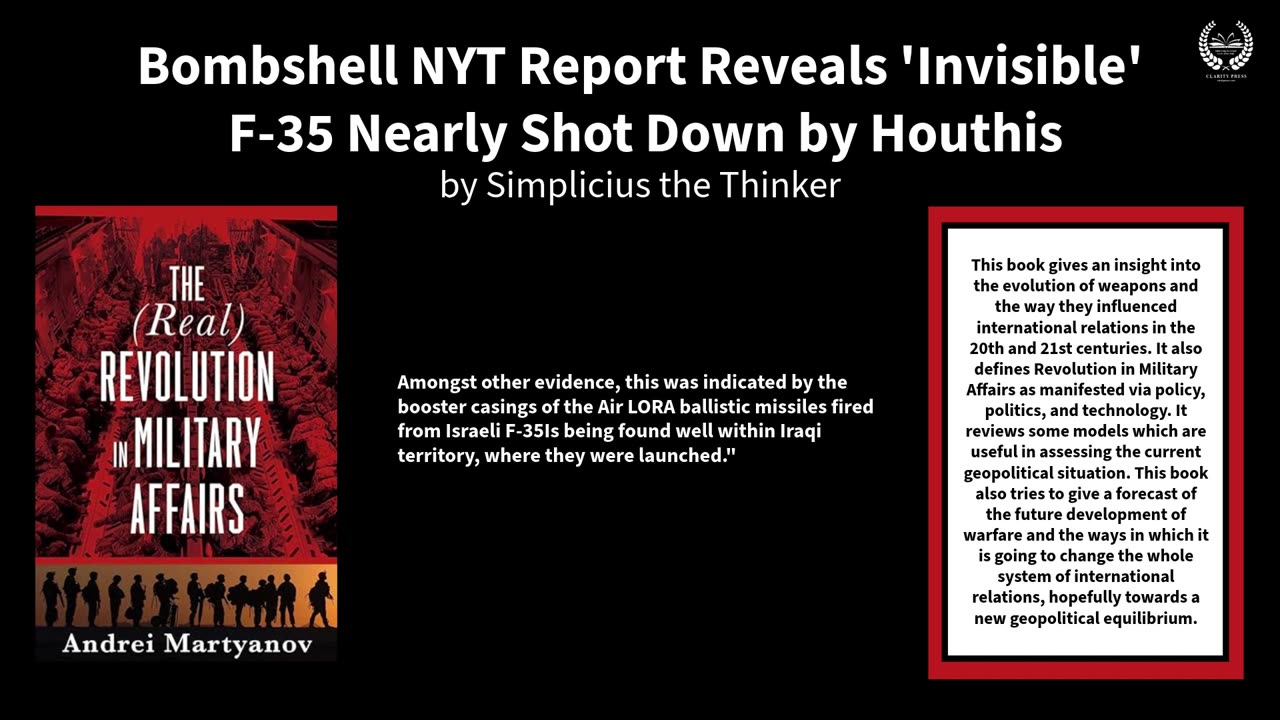 Bombshell NYT Report Reveals 'Invisible' F-35 Nearly Shot Down by Houthis
