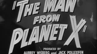 THE MAN FROM PLANET X (1951) movie trailer