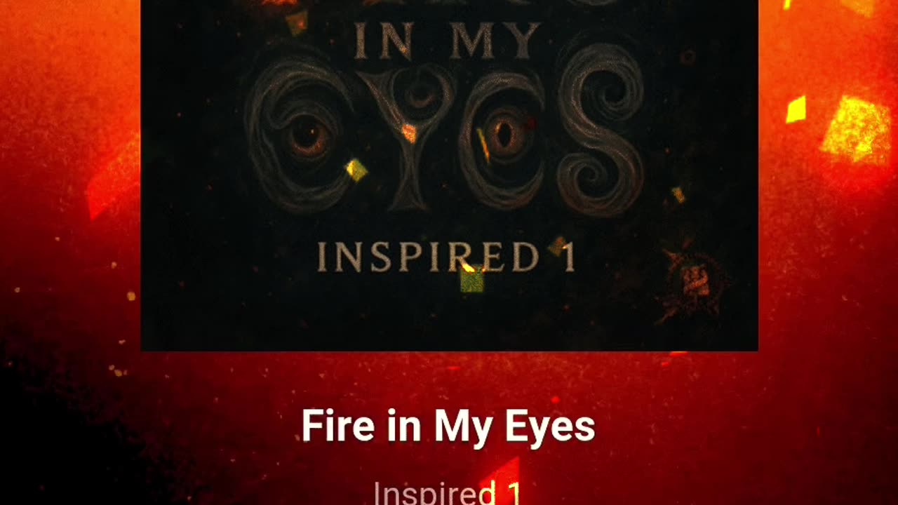 Fire in My Eyes