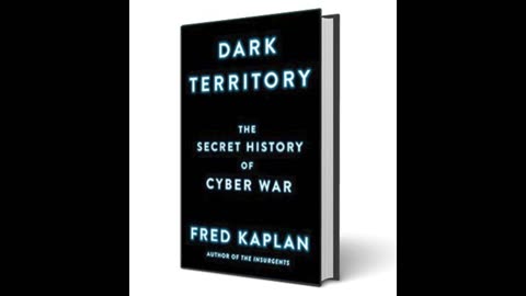 Dark Territory by Fred Kaplan