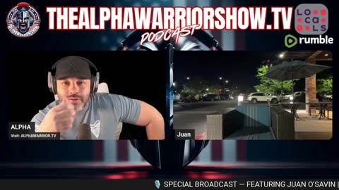 SPECIAL BROADCAST - JUAN O'SAVIN - JULY 13TH 2025 AlphaWarrior Show