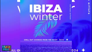 VA - Ibiza Winter 2026 (Chill Out Cookies from the Heart) (2025)