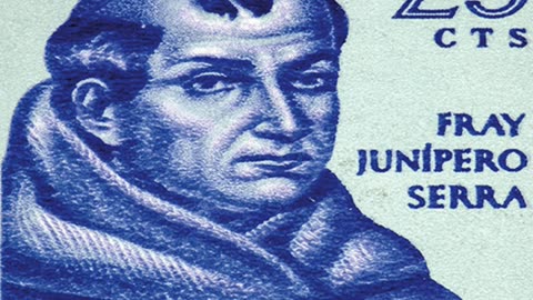 ST JUNIPERO SERRA - 1st July