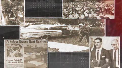 Making a Nazi: George Lincoln Rockwell