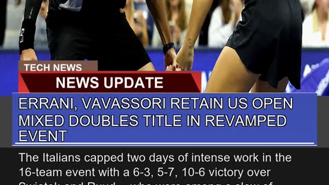 Errani Vavassori Retain US Open Mixed Doubles Tit