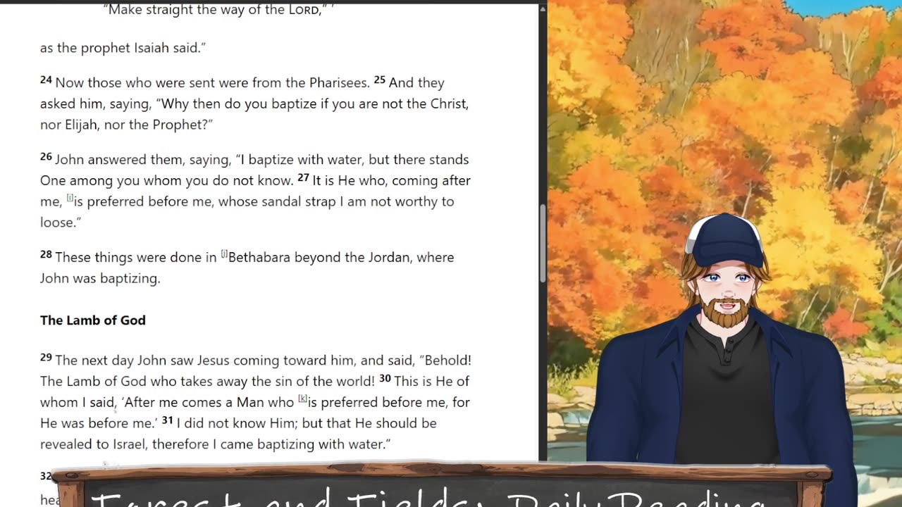 Forest and Fields Daily reading: John 1:19-51