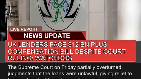 UK Lenders Face Bn Plus Compensation Bill Desp
