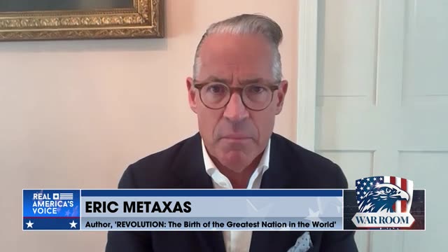 ERIC METAXAS: "If You Don't Fight Evil, Eventually You're Helping Evil."
