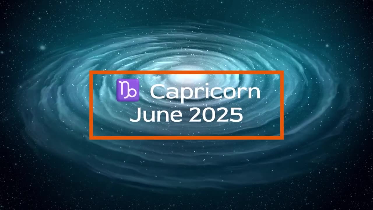 Capricorn - June 2025