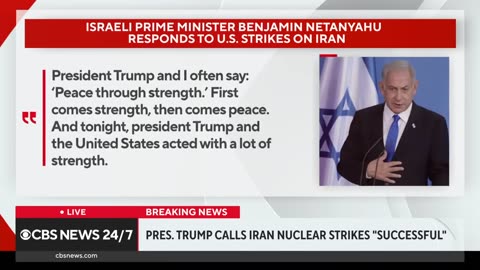 Netanyahu reacts to U.S. strikes on Iranian nuclear sites