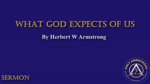 What God Expects of Us