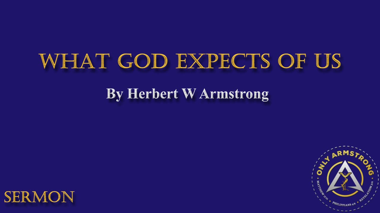 What God Expects of Us