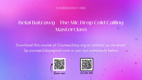 [GET] Belal Batrawy – The Mic Drop Cold Calling Masterclass