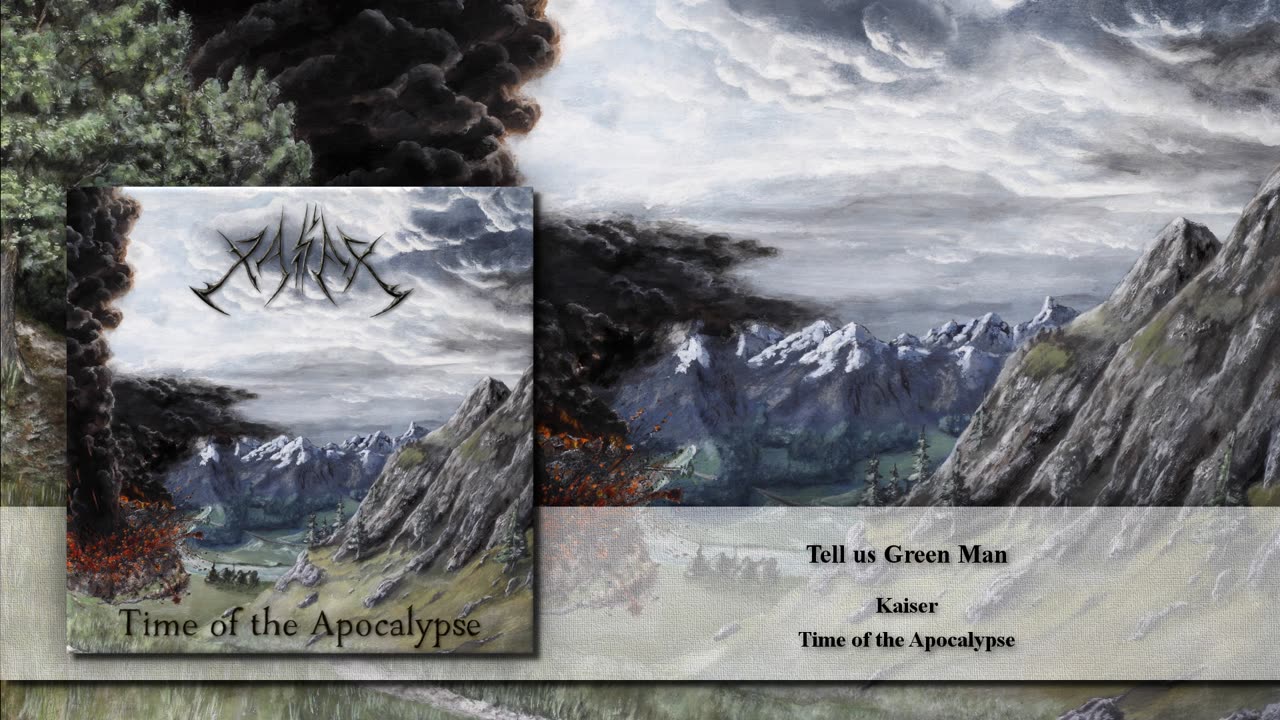 Kaiser - Tell us Green Man (Gothic Doom Metal)