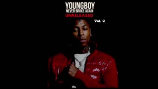NBA Youngboy - Unreleased Vol. 2 Mixtape