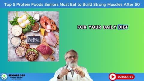 Top 5 Protein Foods Seniors Must Eat to Build Strong Muscles After 60 Seniors 365_part18
