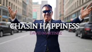CHASIN HAPPINESS