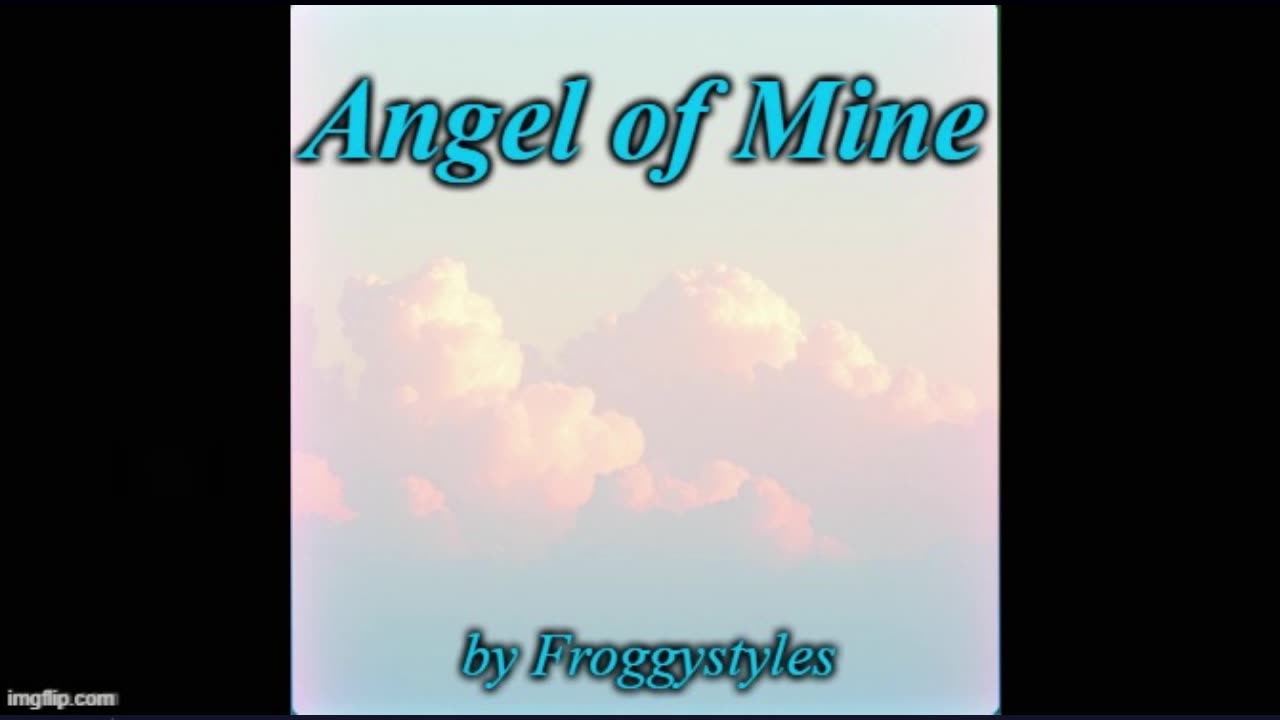 Angel of Mine - by Froggystyles