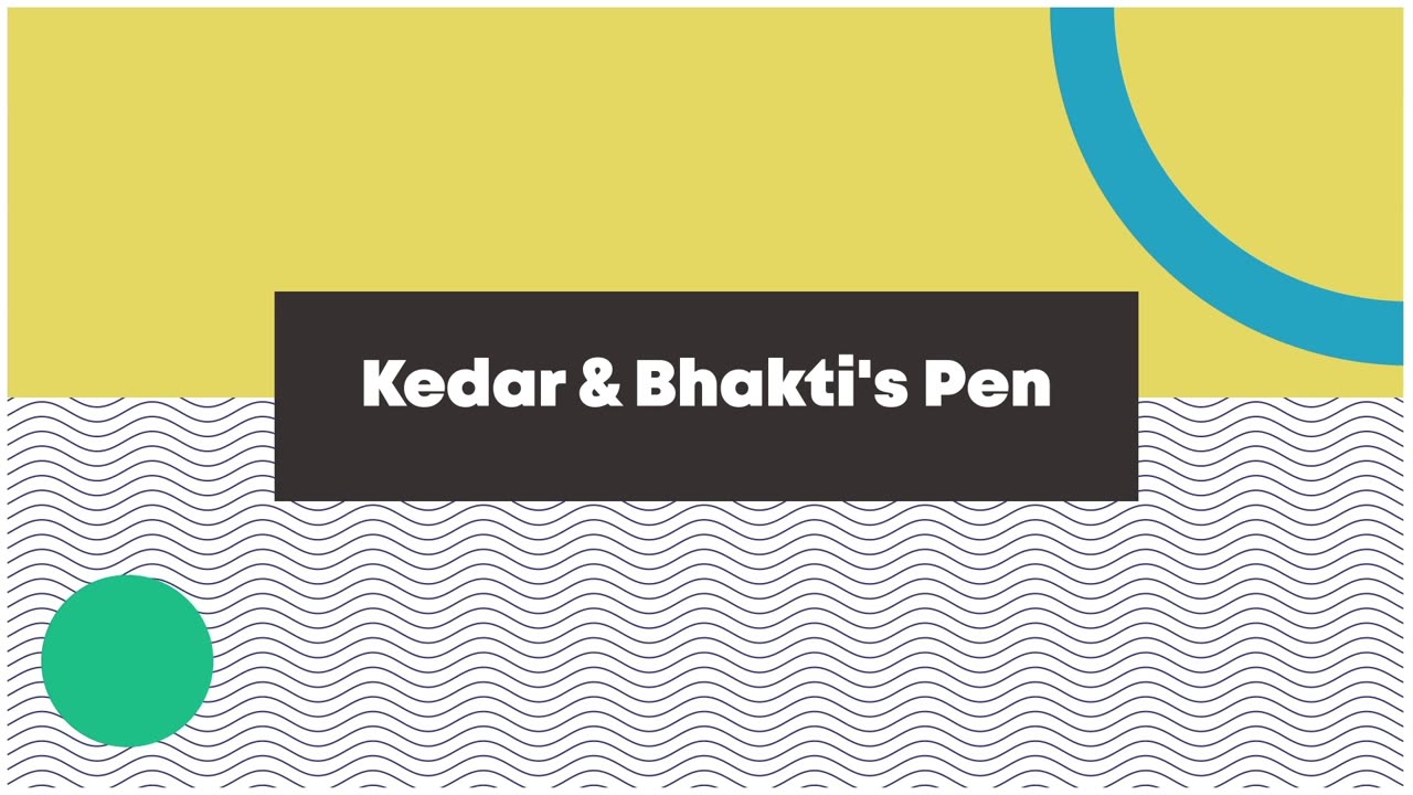Kedar & Bhakti's Pen