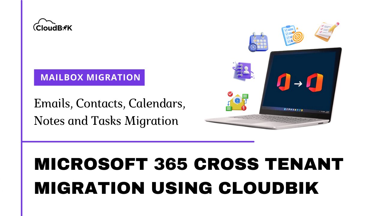 Microsoft 365 Tenant-to-Tenant Mailbox Migration with CloudBik
