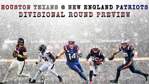 Houston Texans @ New England Patriots Divisional Round Preview @patriots @HoustonTexans #nfl