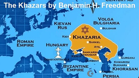 The Khazars by Benjamin H. Freedman