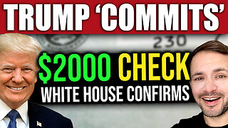 White House COMMITS to $2000 Checks to Millions of Americans