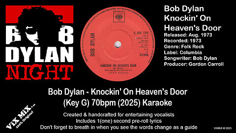 Bob Dylan - Knockin' On Heaven's Door (Key G) 70bpm (2025) Karaoke