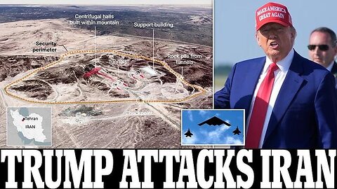 US bombs three nuclear sites in Iran including key Fordow bunker