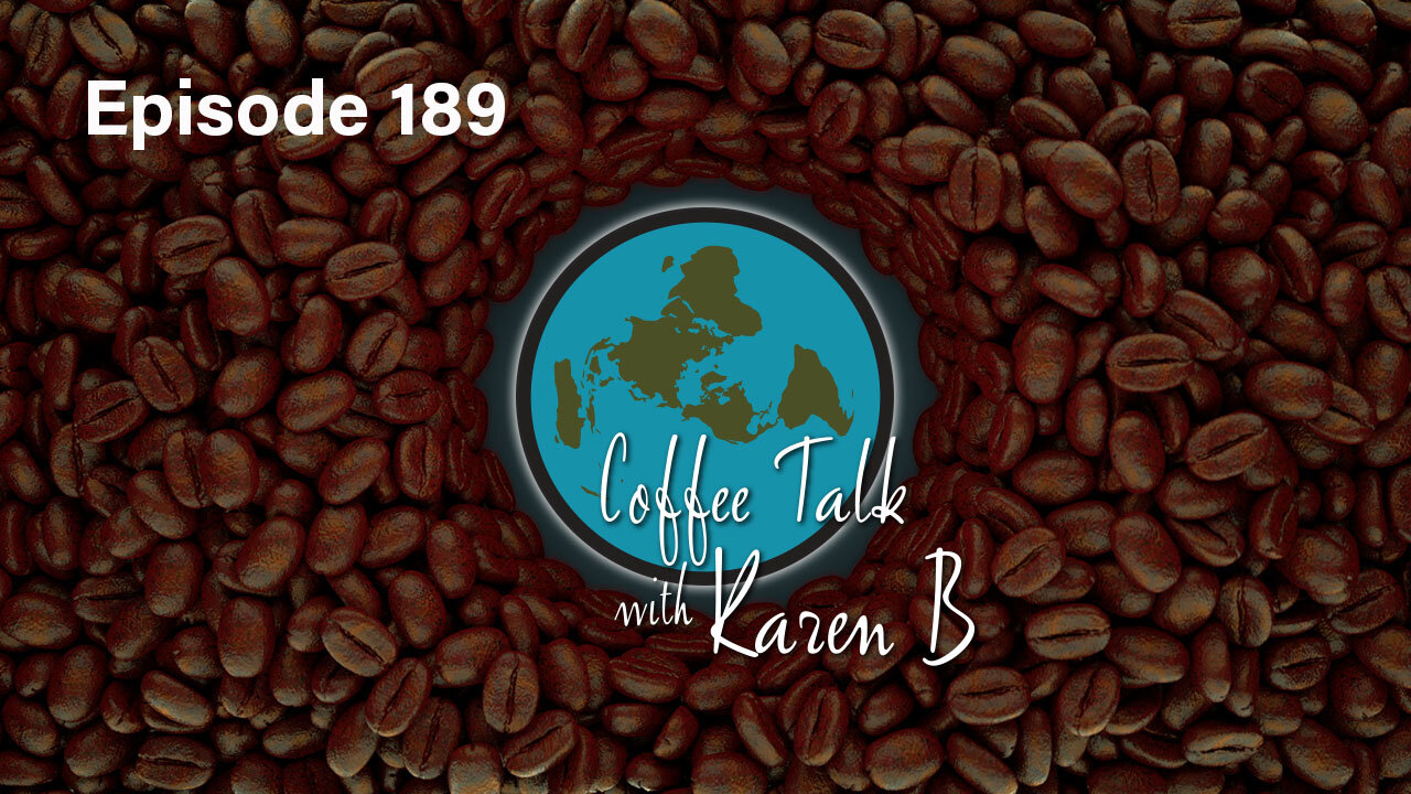 Coffee Talk with Karen B - Episode 189 - Moonday, June 23, 2025 - Flat Earth