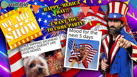 Thurs 7-3 7PM EST News, Culture, Politics & Midnight Merica Celebration!