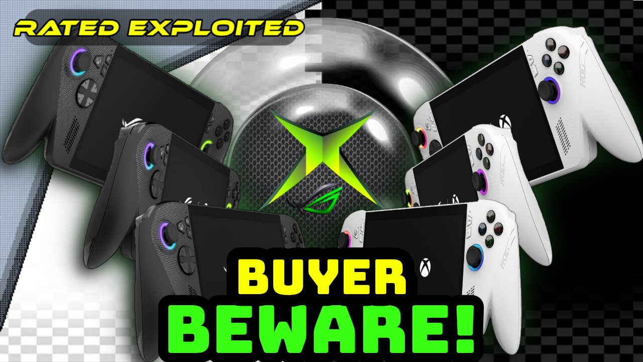 Be Wary of XBOX Ally X!