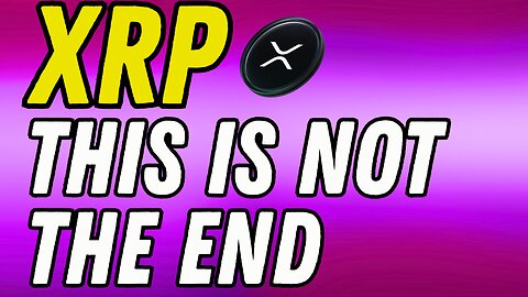 XRP We’re Not Done Discovering Its True Value