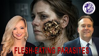 Ep. 2221: Flesh-Eating Parasites Are Now Active in the USA | Take FiVe