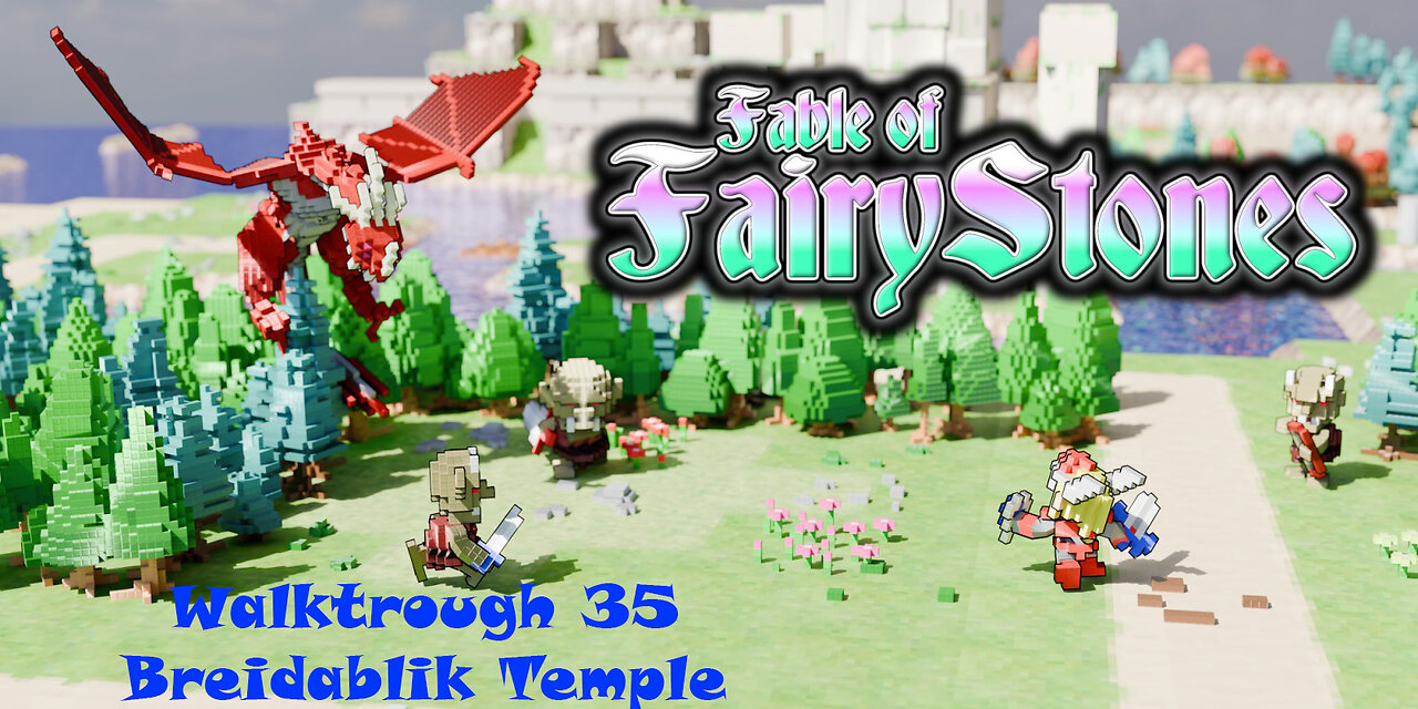Fable of Fairy Stones part35 - Breidablik Temple