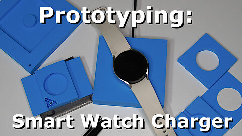 3D Printed Charge Station Part 1: Smart Watch Charger