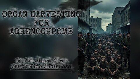 ITSN presents: 'ORGAN HARVESTING FOR ADRENOCHROME'. 1/29/26