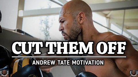 Andrew Tate: Cut Off Weak People & Find Your Real Friends | Motivational VideoI By Bad Teacher Tate