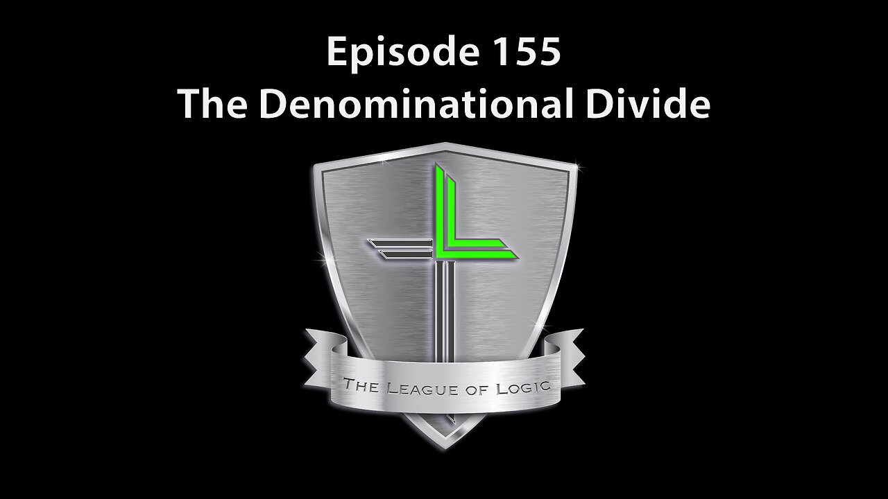 Episode 155 - The Denominational Divide