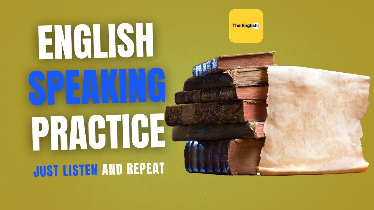 English Speaking Practice and Improve Your English/ Part 3