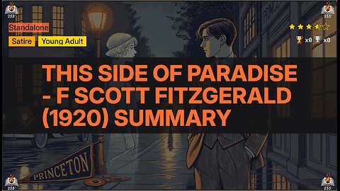 This Side of Paradise - F Scott Fitzgerald (1920) Summary