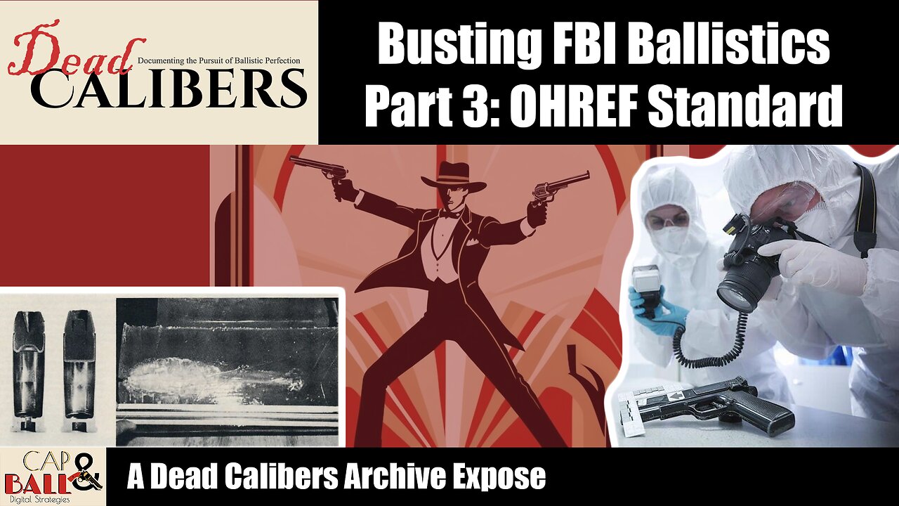 Busting FBI Ballistics Part 3: A New Standard
